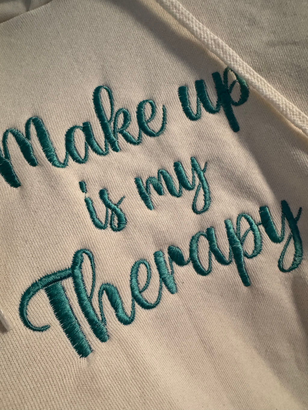 Make up is my therapy - embroidered hoodie