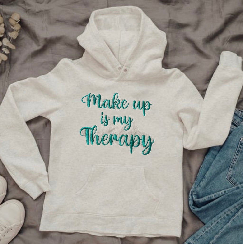 Make up is my therapy - embroidered hoodie