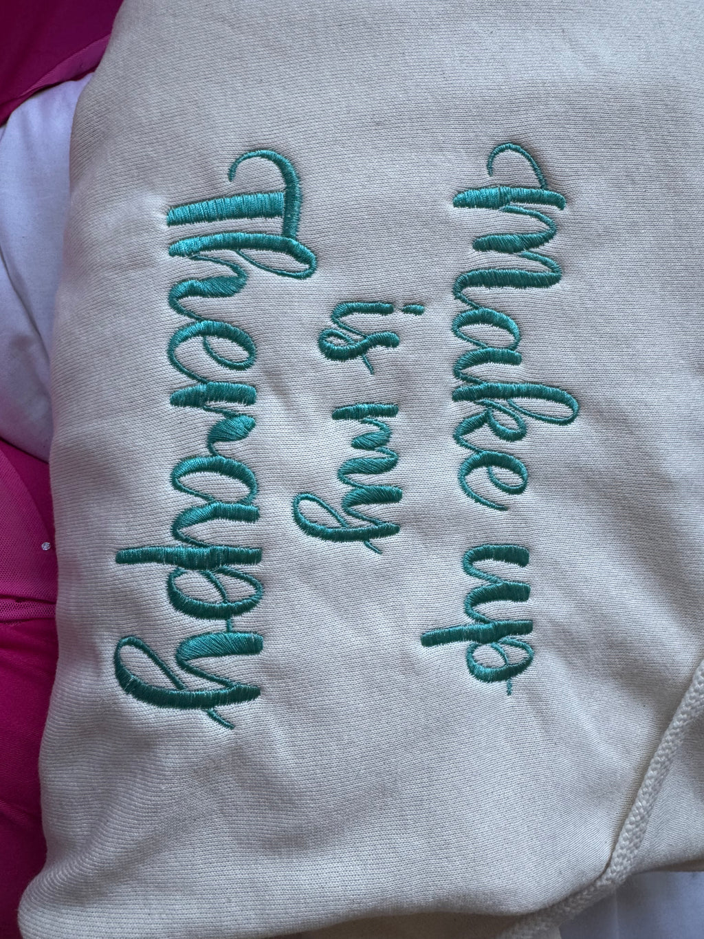 Make up is my therapy - embroidered hoodie